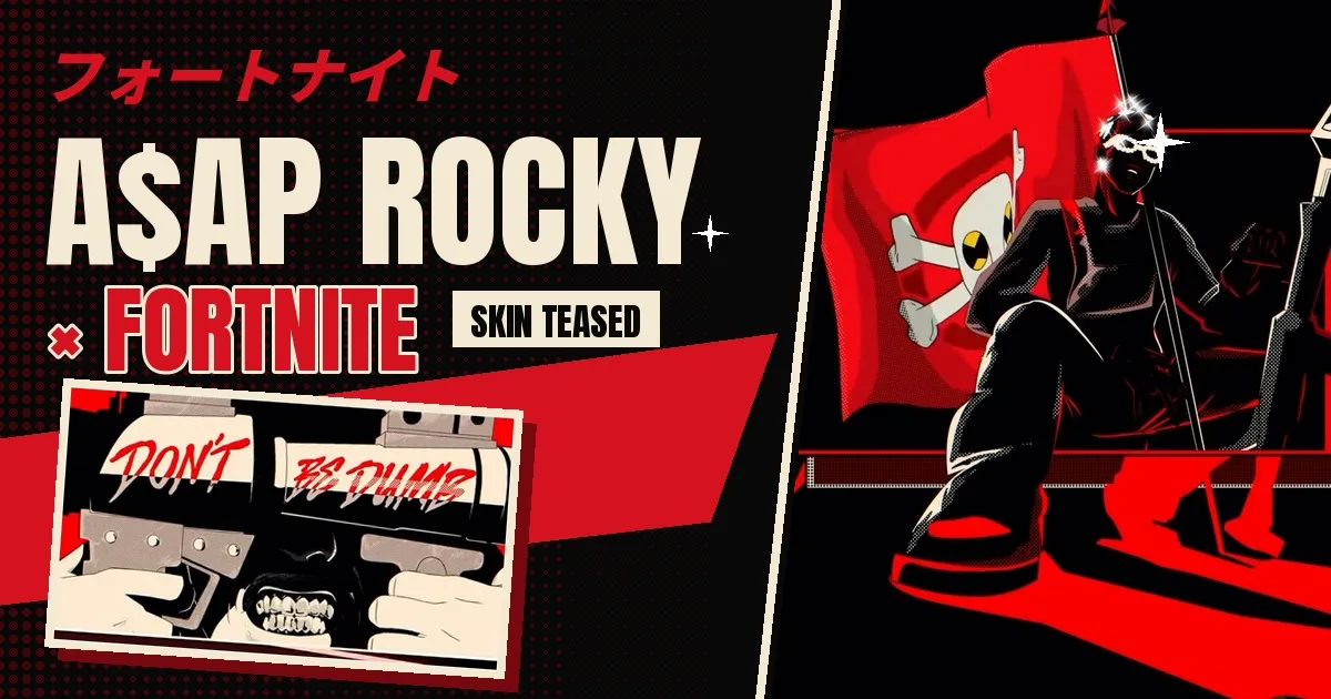 ASAP Rocky Fortnite skin teaser artwork showing Rocky on a throne in front of a red pirate flag and a Rocket Launcher reading Don’t Be Dumb